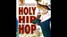 Holy Hip Hop - WHLE Logo